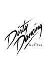 Dirty Dancing: The Musical
