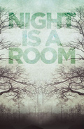 Night Is a Room