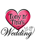 Tony n' Tina's Wedding 
