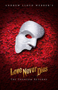 Andrew Lloyd Webber's Love Never Dies, The Phantom Returns
