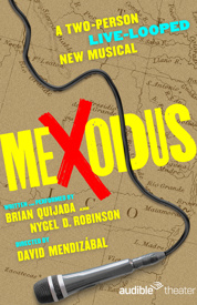 Mexodus Tickets | Broadway.com