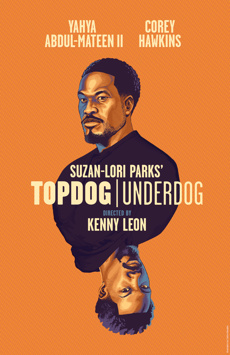 Topdog/Underdog Show Poster