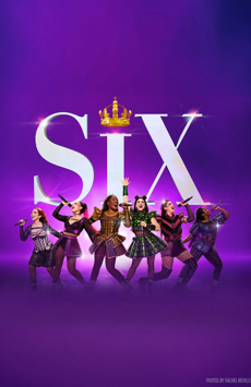 SIX: The Musical Show Poster