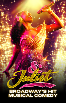 & Juliet Show Poster