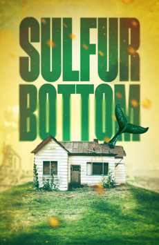 Sulfur Bottom Show Poster
