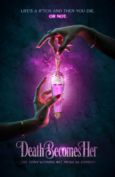 Death Becomes Her Show Poster