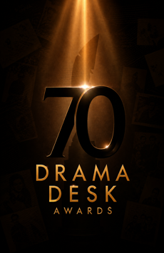 The 70th Annual Drama Desk Awards Show Poster