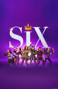 SIX: The Musical Show Poster