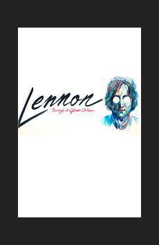Lennon: Through a Glass Onion Show Poster