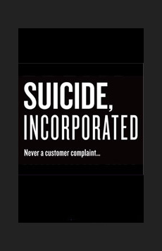Suicide, Incorporated Show Poster