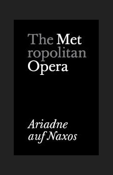 Metropolitan Opera: Ariadne auf Naxos Show Poster