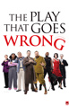 The Play That Goes Wrong