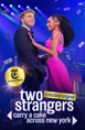 Two Strangers (Carry a Cake Across New York)