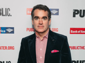 Three-time Tony nominee Brian d'Arcy James, who appeared in Hamilton at the Public Theater, is on the scene.