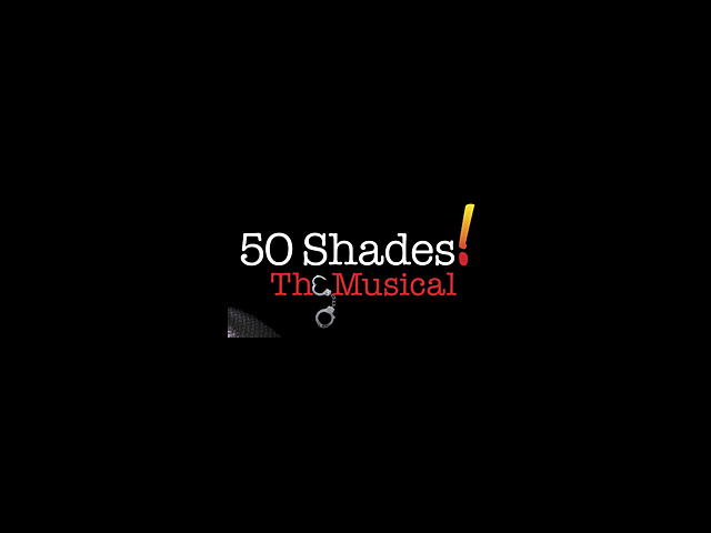 50 Shades The Musical Off Broadway Tickets Broadway 9354