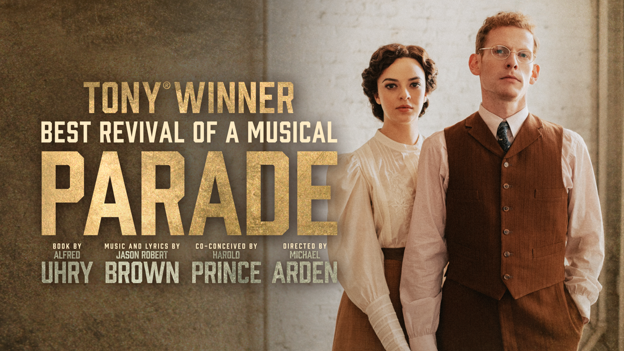 Parade National Tour, Starring Max Chernin and Talia Suskauer ...